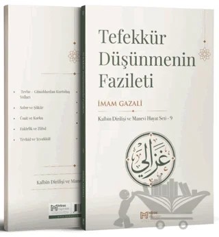 Tefekkür – Düşünmenin Fazileti – İmam Gazali – Miras Yayınları kitap kapağı