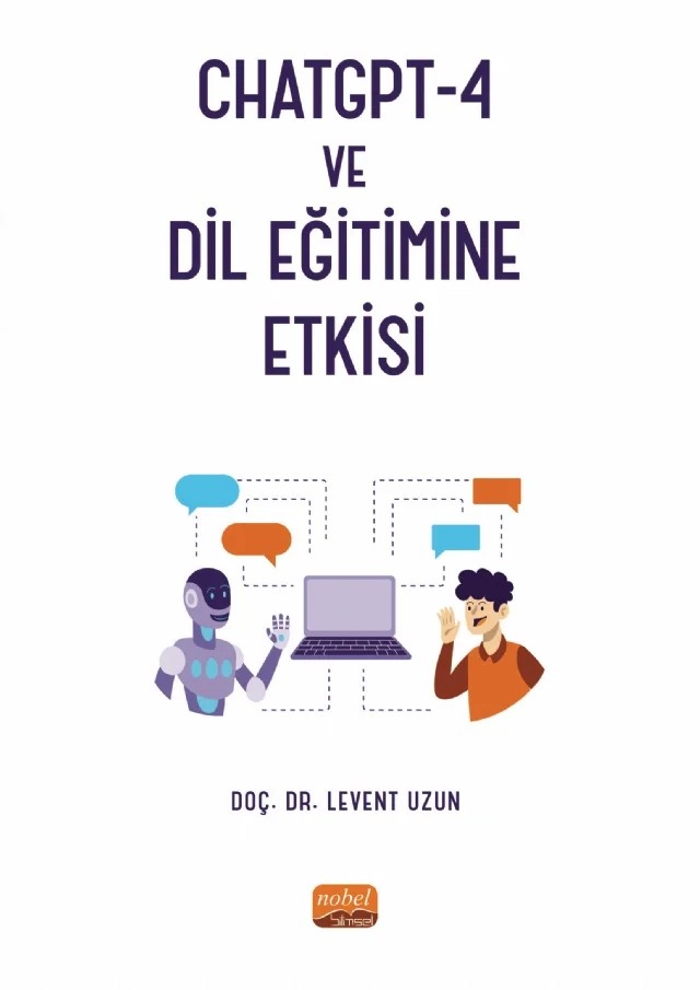 CHATGPT-4 ve Dil Eğitimine Etkisi – Levent Uzun – Nobel Bilimsel Eserler kitap kapağı