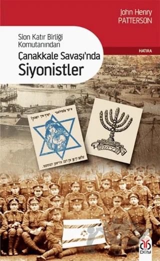 Çanakkale Savaşı’nda Siyonistler – John Henry Patterson – DBY Yayınları kitap kapağı