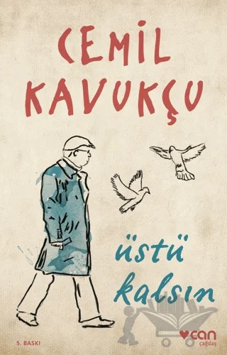 Üstü Kalsın – Cemil Kavukçu – Can Yayınları kitap kapağı