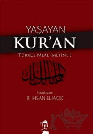 Yaşayan Kur’an - Türkçe Meal (Metinli) – Recep İhsan Eliaçık – İnşa Yayınları kitap kapağı
