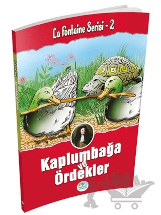 Kurbağa ve Ördekler - La Fontaine Serisi 2 – Jean de la Fontaine – Maviçatı Yayınları kitap kapağı