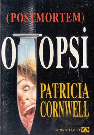 Otopsi – Patricia D. Cornwell – Altın Kitaplar kitap kapağı