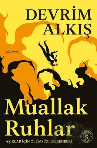 Muallak Ruhlar – Devrim Alkış – Everest Yayınları kitap kapağı