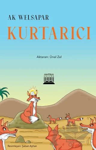 Kurtarıcı – Ak Welsapar – Anatolia Kitap kitap kapağı