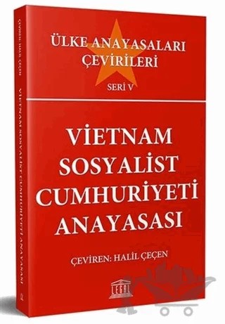 Vietnam Sosyalist Cumhuriyeti Anayasası – Kolektif – Legal Yayıncılık kitap kapağı