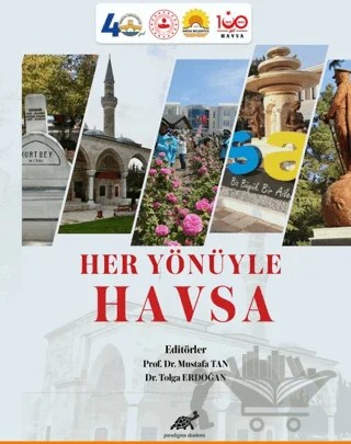 Her Yönüyle Havsa – Mustafa Tan, Tolga Erdoğan – Paradigma Akademi Yayınları kitap kapağı