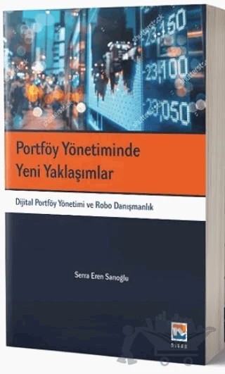 Portföy Yönetiminde Yeni Yaklaşımlar – Serra Eren Sarıoğlu – Nisan Kitabevi kitap kapağı
