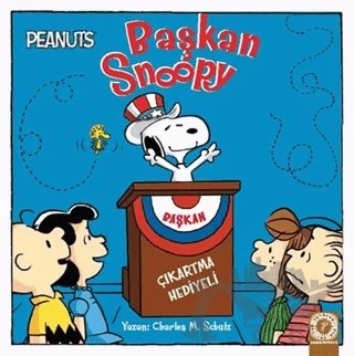 Başkan Snoopy – Charles M. Schulz – Artemis Yayınları kitap kapağı