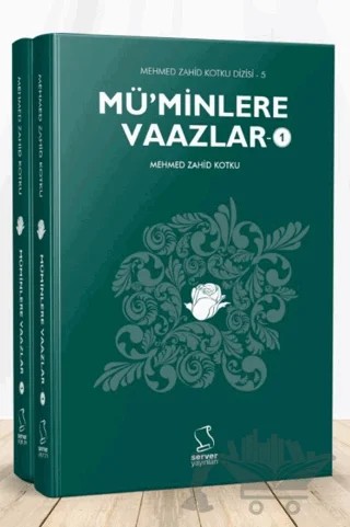 Mü'minlere Vaazlar (2 Kitap Takım) – Mehmed Zahid Kotku – Server Yayınları kitap kapağı