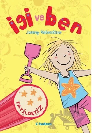 İgi ve Ben Tatildeyiz – Jenny Valentine – Tudem Yayınları kitap kapağı