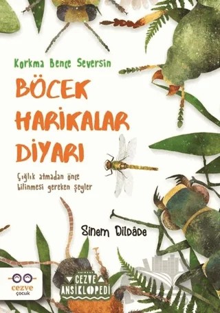 Böcek Harikalar Diyarı – Sinem Dildade – Cezve Çocuk kitap kapağı