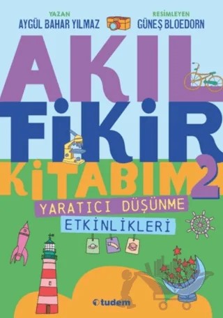 Akıl Fikir Kitabım - 2 – Aygül Bahar Yılmaz – Tudem Yayınları kitap kapağı