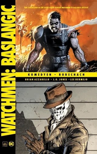 Watchmen Başlangıç: Komedyen - Rorschach – Brian Azzarello – İthaki Yayınları kitap kapağı