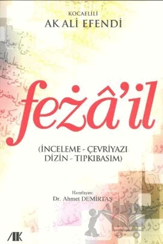 Feza’il – Kocaelili Ak Ali Efendi – Akademik Kitaplar kitap kapağı