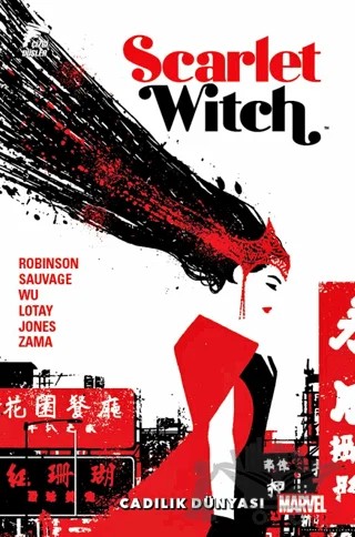 Scarlet Witch Cilt 2 - Cadılık Dünyası – Andrew Robinson – Çizgi Düşler Yayınevi kitap kapağı