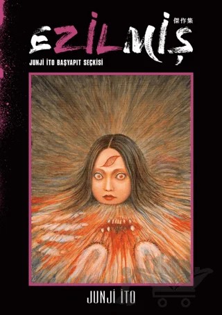 Ezilmiş Junji İto Başyapıt Seçkisi – Junji Ito – Gerekli Şeyler Yayıncılık kitap kapağı