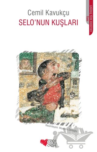 Selo’nun Kuşları – Cemil Kavukçu – Can Çocuk Yayınları kitap kapağı
