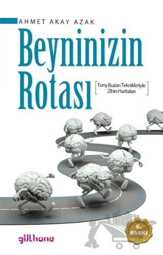 Beyninizin Rotası – Ahmet Akay Azak – Gülhane Yayınları kitap kapağı