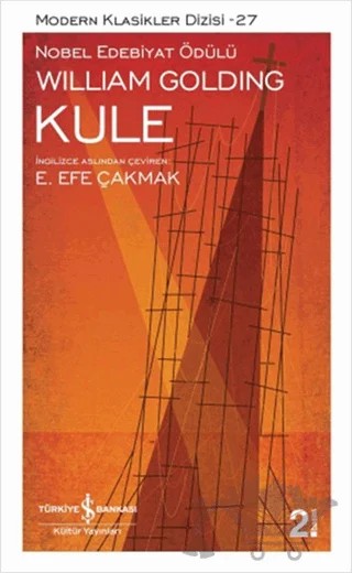 Kule – Sir William Gerald Golding – İş Bankası Kültür Yayınları kitap kapağı