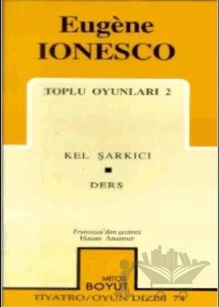 Toplu Oyunları 2: Kel Şarkıcı - Ders – Eugene Ionesco – Mitos Boyut Yayınları kitap kapağı