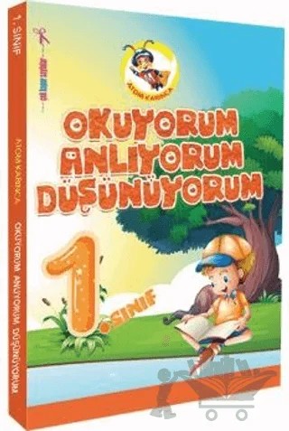 1. Sınıf Atom Karınca Okuyorum Anlıyorum Düşünüyorum – Kollektif – Atom Karınca Yayınları kitap kapağı