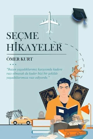 Seçme Hikayeler – Ömer Kurt – Ateş Yayınları kitap kapağı