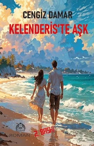 Kelenderis'te Aşk – Cengiz Damar – Kekeme Yayınları kitap kapağı