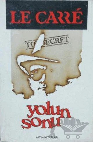 Yolun Sonu – John Le Carre – Altın Kitaplar kitap kapağı