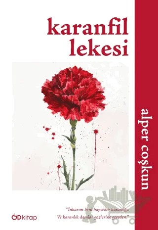 Karanfil Lekesi – Alper Coşkun – Od Kitap kitap kapağı