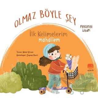 Olmaz Böyle Şey – Nimet Kirşan – Uçan Fil Yayınları kitap kapağı