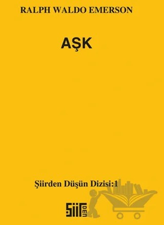 Aşk – Ralph Waldo Emerson – Şiirden Yayıncılık kitap kapağı