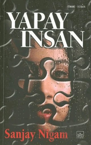 Yapay İnsan – Sanjay Nigam – İthaki Yayınları kitap kapağı