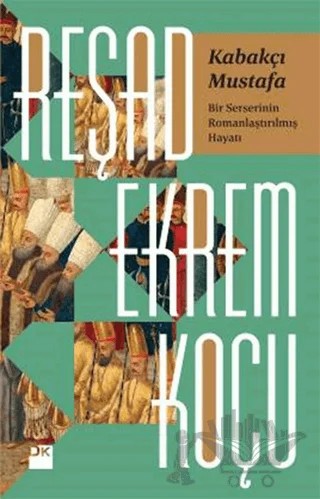 Kabakçı Mustafa – Reşad Ekrem Koçu – Doğan Kitap kitap kapağı