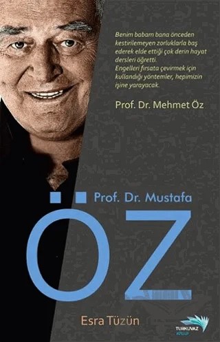 Prof. Dr. Mustafa Öz – Esra Tüzün – Turkuvaz Kitap kitap kapağı