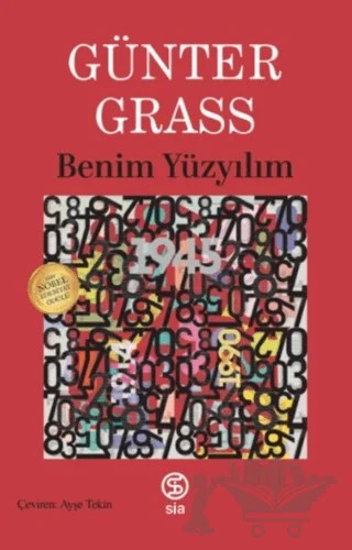 Benim Yüzyılım – Günter Grass – Sia Kitap kitap kapağı