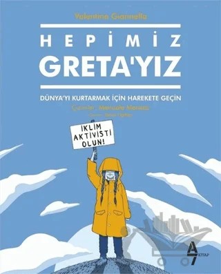 Hepimiz Greta’yız – Valentina Giannella – A7 Kitap kitap kapağı