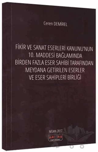 Fikir ve Sanat Eserleri Kanunu – Ceren Demirel – Savaş Yayınevi kitap kapağı