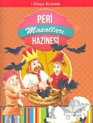 Peri Masalları Hazinesi: Yedi Karga - Çoban Çocuk – Kolektif – Çocuk Gezegeni kitap kapağı