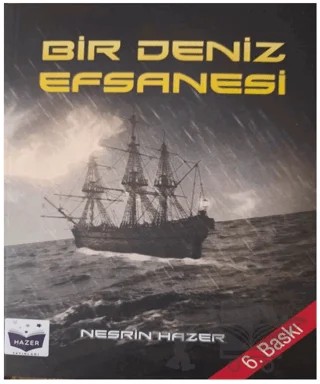 Bir Deniz Efsanesi – Nesrin Hazer – Hazer Yayınları kitap kapağı