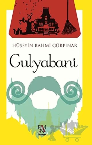 Gulyabani – Hüseyin Rahmi Gürpınar – Pogo Çocuk kitap kapağı
