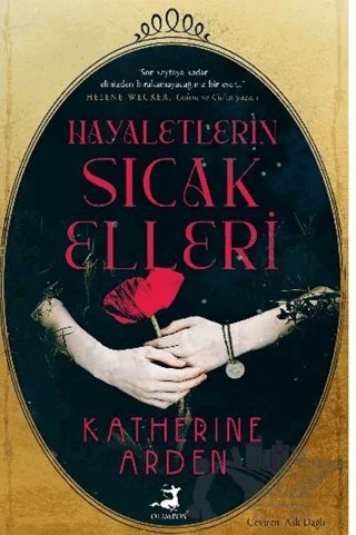 Hayaletin Sıcak Elleri – Katherine Arden – Olimpos Yayınları kitap kapağı