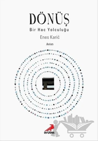Dönüş – Enes Kariç – Erdem Yayınları kitap kapağı