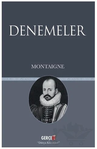 Denemeler – Michel de Montaigne – Gerçek Kitap kitap kapağı