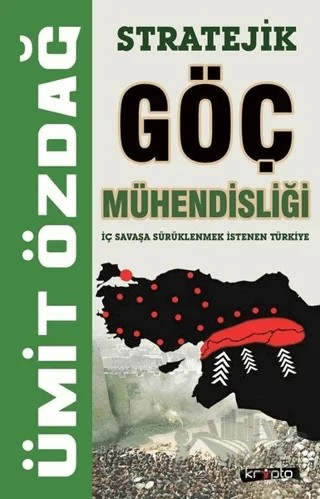 Stratejik Göç Mühendisliği – Ümit Özdağ – Kripto Basım Yayın kitap kapağı