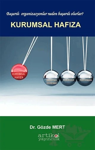 Kurumsal Hafıza – Gözde Mert – Artikel Yayıncılık kitap kapağı