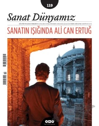 Sanat Dünyamız Üç Aylık Kültür ve Sanat Dergisi Sayı: 119 – Yapı Kredi Yayınları kitap kapağı
