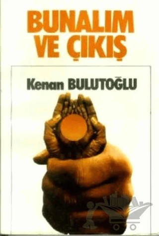 Bunalım ve Çıkış – Kenan Bulutoğlu – Tekin Yayınevi kitap kapağı