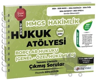 Hukuk Atölyesi HMGS Hakimlik Borçlar Hukuku Genel Özel Hükümler Çıkmış Sorular Çözümlü – Mustafa Dinçdemir – Dizgi Kitap kitap kapağı