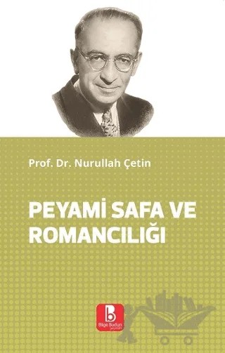 Peyami Safa ve Romancılığı – Nurullah Çetin – Bilge Budun Yayınları kitap kapağı